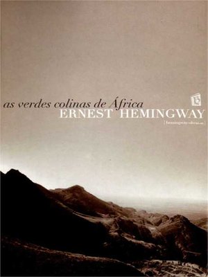 cover image of As Verdes Colinas de Africa [Green Hills of Africa]